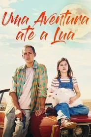 Poster do filme Uma Aventura Até a Lua