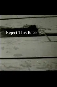 Reject This Race movie poster