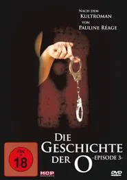 Poster do filme Geschichte Der O Teil 3: Werben Um Jaqueline