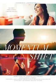 Momentum Shift movie poster