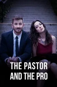 The Pastor and the Pro movie poster