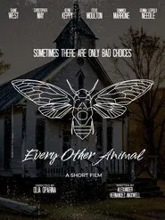 Every Other Animal movie poster