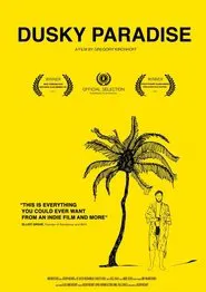Dusky Paradise movie poster