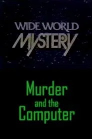 Murder and the Computer movie poster