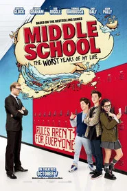 Middle School: The Worst Years of My Life movie poster