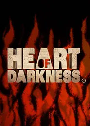 Heart of Darkness movie poster