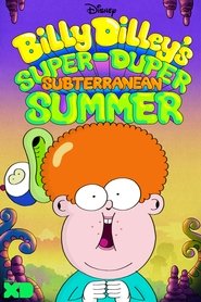 Billy Dilley’s Super-Duper Subterranean Summer tv show poster