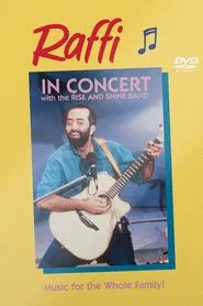 Raffi in Concert with the Rise and Shine Band movie poster