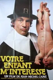Votre enfant m'intéresse movie poster