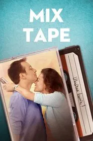 Mix Tape movie poster