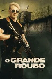 Poster do filme O Grande Roubo