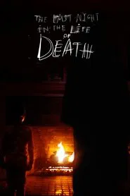 The Last Night in the Life of Death movie poster