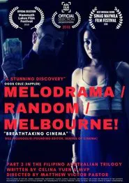 Melodrama/Random/Melbourne! movie poster