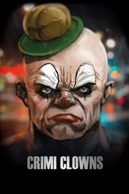 Crimi Clowns tv show poster