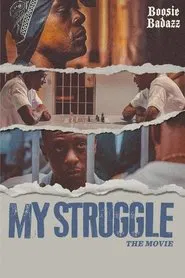 My Struggle movie poster