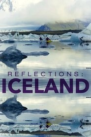 Reflections: Iceland movie poster