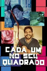 Cada Um no Seu Quadrado tv show poster