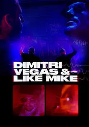 Dimitri Vegas & Like Mike tv show poster
