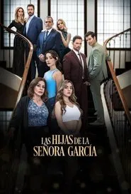 Las Hijas de la Señora García tv show poster