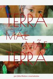 Terra Mãe Mãe Terra movie poster