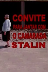 Poster do filme Convite para jantar com camarada Stalin