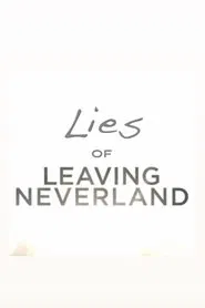 Lies of Leaving Neverland movie poster