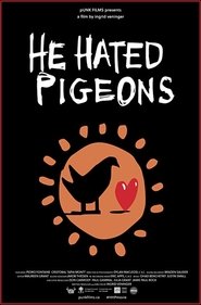 He Hated Pigeons movie poster