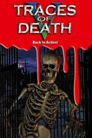 Traces Of Death V movie poster