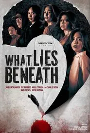 What Lies Beneath tv show poster