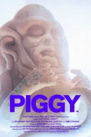 Piggy movie poster