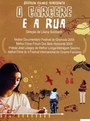 Poster do filme O Cárcere e a Rua