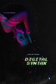 Digital Syntax movie poster
