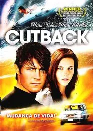 Poster do filme Cutback - Uma Vida... Uma Escolha