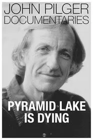Pyramid Lake Is Dying movie poster