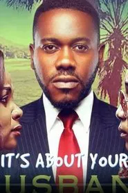 It’s About Your Husband movie poster