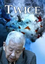 Twice: The Extraordinary Life of Tsutomu Yamaguchi movie poster