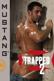 Trapped 2 movie poster