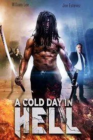 A Cold Day in Hell movie poster