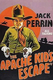 The Apache Kid's Escape movie poster