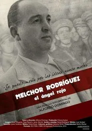 Poster do filme Melchor Rodríguez, el ángel rojo