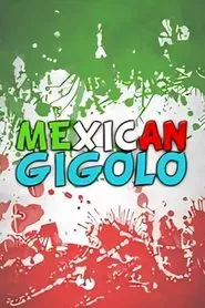 Mexican gigoló movie poster