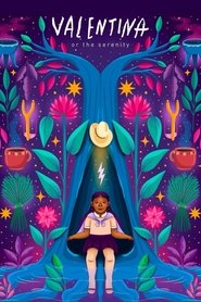 Valentina or the Serenity movie poster