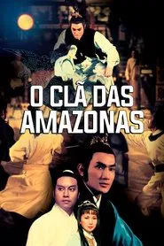 Poster do filme O Clã das Amazonas
