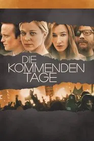 The Coming Days movie poster