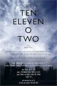 Ten Eleven O Two movie poster