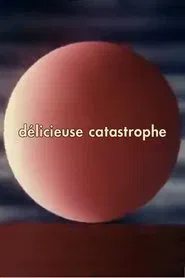 Delicious Catastrophe movie poster