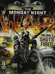 WWE: Monday Night War Vol. 1: Shots Fired movie poster