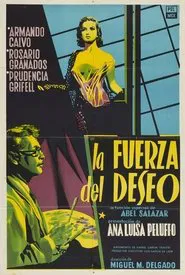 The Force of Desire movie poster