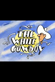 The white cowboy tv show poster