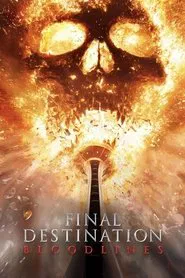 Final Destination Bloodlines movie poster